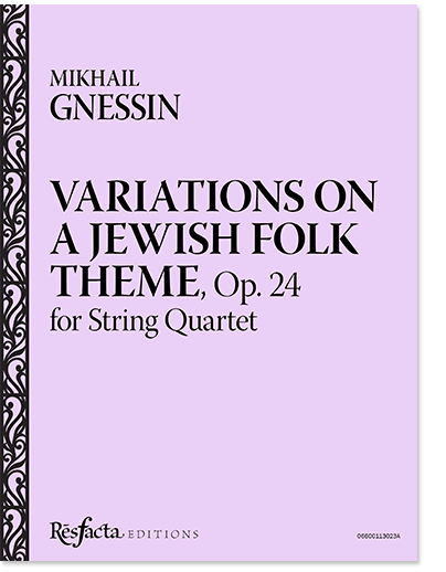 Variations on a Jewish Folk Theme, Op. 24